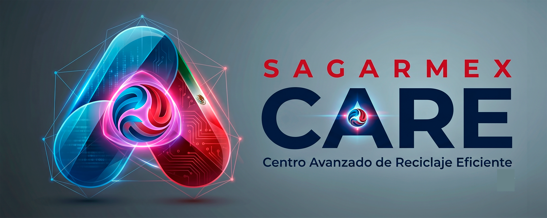 SAGARMEX CARE — Centro Avanzado de Reciclaje Eficiente